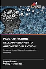 PROGRAMMAZIONE DELL'APPRENDIMENTO AUTOMATICO IN PYTHON