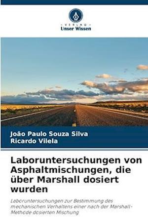 Laboruntersuchungen von Asphaltmischungen, die über Marshall dosiert wurden