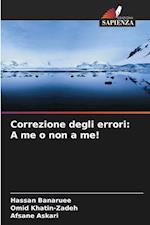 Correzione degli errori: A me o non a me!