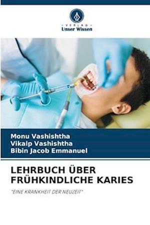 LEHRBUCH ÜBER FRÜHKINDLICHE KARIES