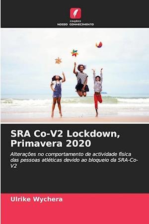 SRA Co-V2 Lockdown, Primavera 2020