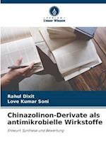 Chinazolinon-Derivate als antimikrobielle Wirkstoffe