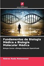 Fundamentos de Biologia Médica e Biologia Molecular Médica