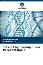 Tissue Engineering in der Parodontologie