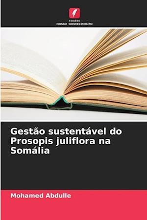 Gestão sustentável do Prosopis juliflora na Somália