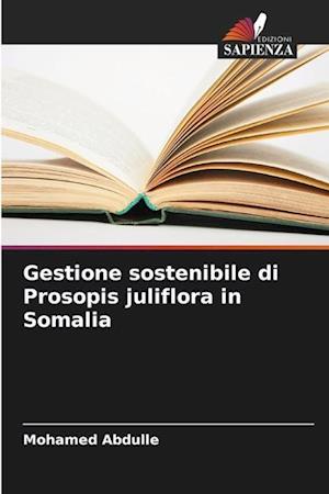 Gestione sostenibile di Prosopis juliflora in Somalia