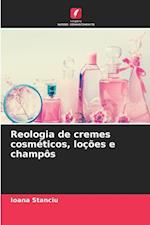 Reologia de cremes cosméticos, loções e champôs