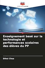 Enseignement basé sur la technologie et performances scolaires des élèves du PP