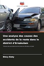 Une analyse des causes des accidents de la route dans le district d'Ernakulam