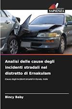 Analisi delle cause degli incidenti stradali nel distretto di Ernakulam