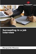 Succeeding in a job interview