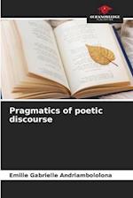 Pragmatics of poetic discourse