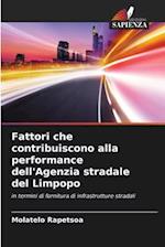 Fattori che contribuiscono alla performance dell'Agenzia stradale del Limpopo