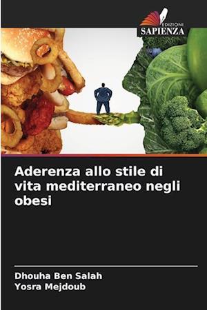 Aderenza allo stile di vita mediterraneo negli obesi
