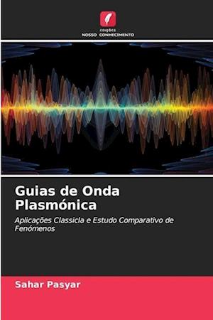 Guias de Onda Plasmónica