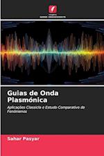 Guias de Onda Plasmónica