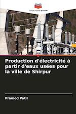 Production d'électricité à partir d'eaux usées pour la ville de Shirpur