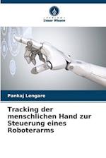 Tracking der menschlichen Hand zur Steuerung eines Roboterarms
