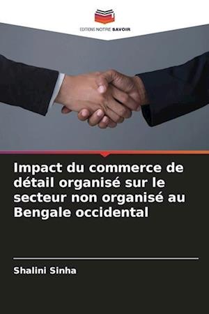 Impact du commerce de détail organisé sur le secteur non organisé au Bengale occidental