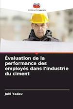 Évaluation de la performance des employés dans l'industrie du ciment