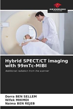 Hybrid SPECT/CT imaging with 99mTc-MIBI