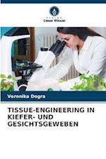 TISSUE-ENGINEERING IN KIEFER- UND GESICHTSGEWEBEN