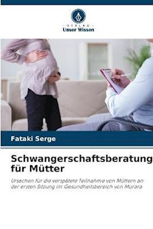 Schwangerschaftsberatung für Mütter