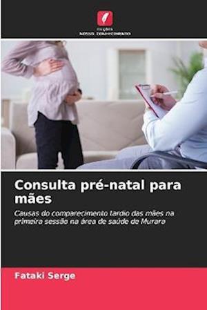 Consulta pré-natal para mães