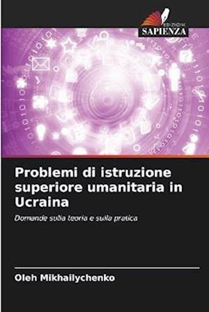 Problemi di istruzione superiore umanitaria in Ucraina