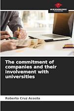 The commitment of companies and their involvement with universities 