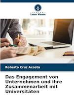 Das Engagement von Unternehmen und ihre Zusammenarbeit mit Universitäten