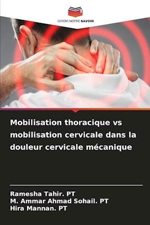 Mobilisation thoracique vs mobilisation cervicale dans la douleur cervicale mécanique