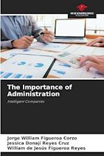 The Importance of Administration