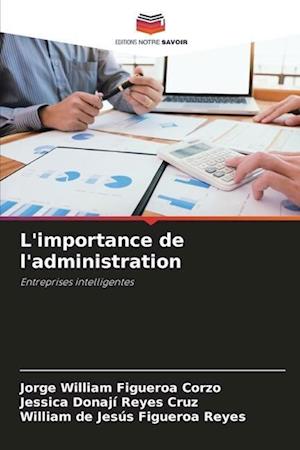 L'importance de l'administration