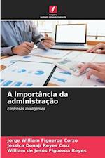 A importância da administração