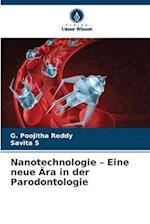 Nanotechnologie ¿ Eine neue Ära in der Parodontologie