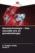 Nanotechnologie - Une nouvelle ère en parodontologie