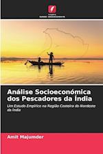 Análise Socioeconómica dos Pescadores da Índia