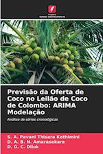 Previsão da Oferta de Coco no Leilão de Coco de Colombo: ARIMA Modelação