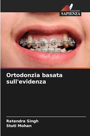 Ortodonzia basata sull'evidenza