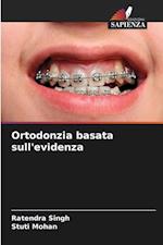 Ortodonzia basata sull'evidenza