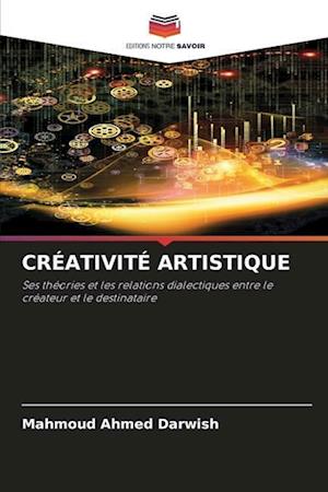 CRÉATIVITÉ ARTISTIQUE