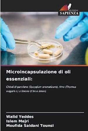 Microincapsulazione di oli essenziali: