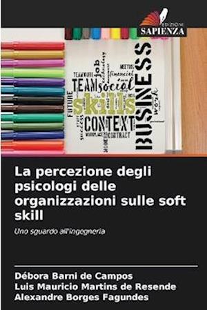 La percezione degli psicologi delle organizzazioni sulle soft skill