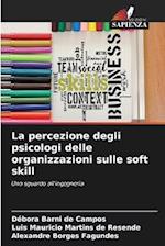 La percezione degli psicologi delle organizzazioni sulle soft skill