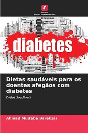 Dietas saudáveis para os doentes afegãos com diabetes