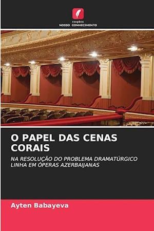 O PAPEL DAS CENAS CORAIS