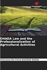 OHADA Law and the Professionalization of Agricultural Activities