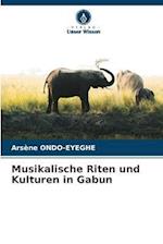 Musikalische Riten und Kulturen in Gabun