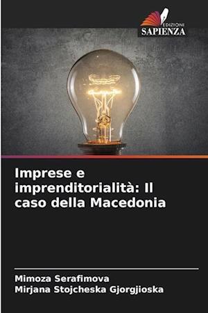 Imprese e imprenditorialità: Il caso della Macedonia